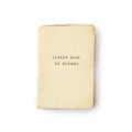 ***Little Book Of Dreams - Deckled Edge Little Book of Collection 2" x 3"