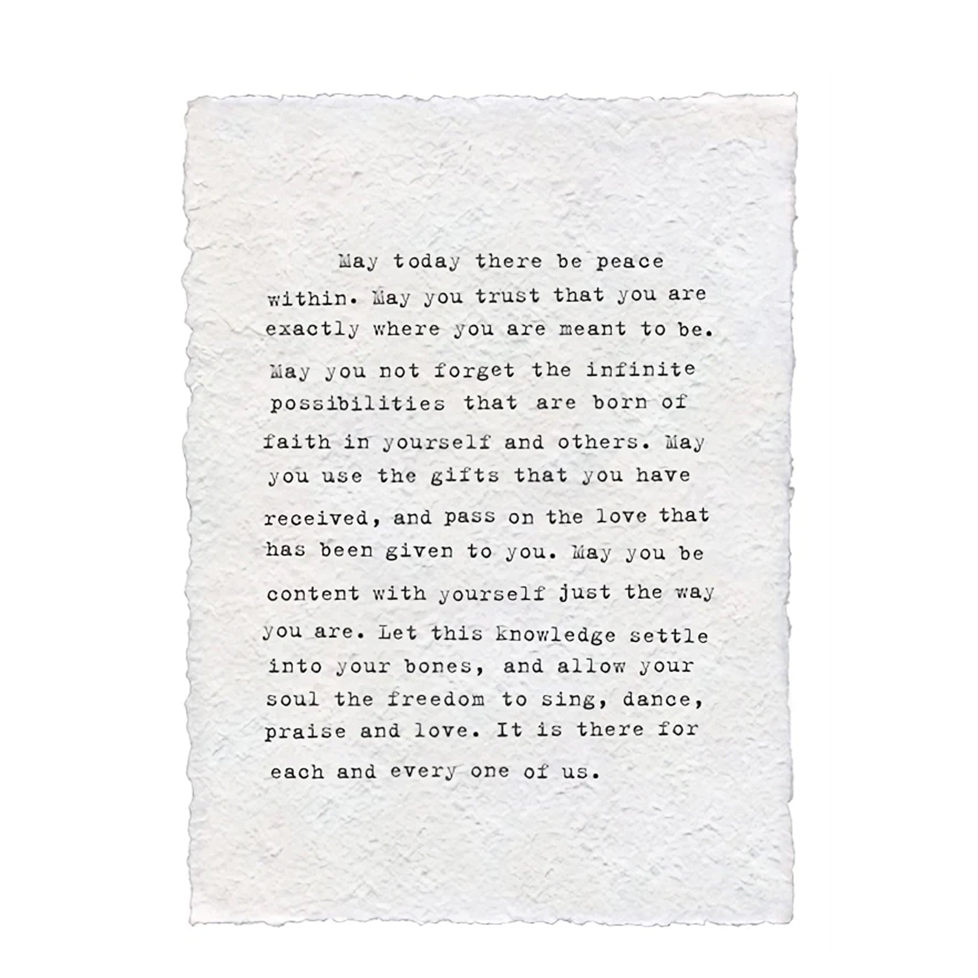 Handmade Paper Print - May Today There Be Peace Within - 12”x16