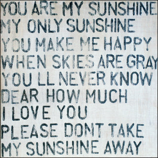 You Are My Sunshine - Art Print