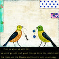 This is What We Will Do - Art Print
