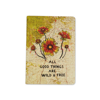 All Good Things Are Wild & Free Adventure Journal