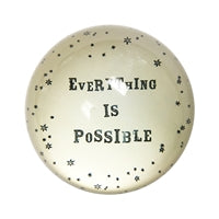 everything is possible paperweight