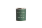 ***The Tree Isn't The Only Thing Holiday Candle
