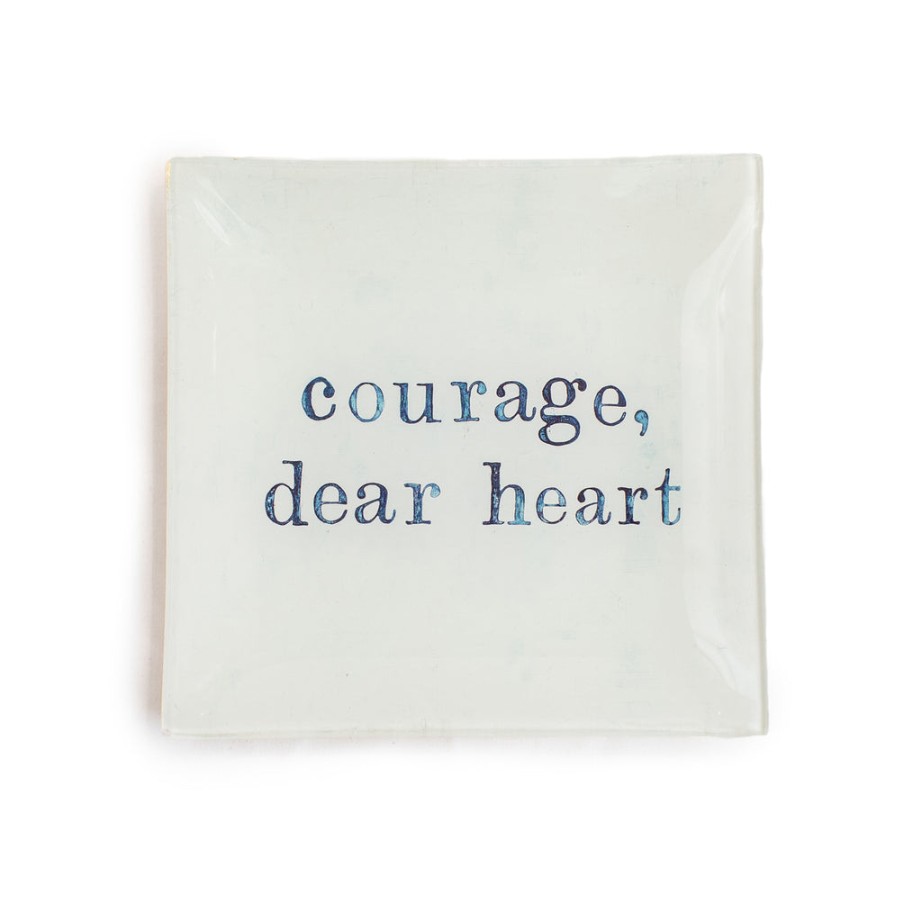 Courage Dear Heart