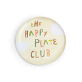The Happy Plate Club Melamine Plate